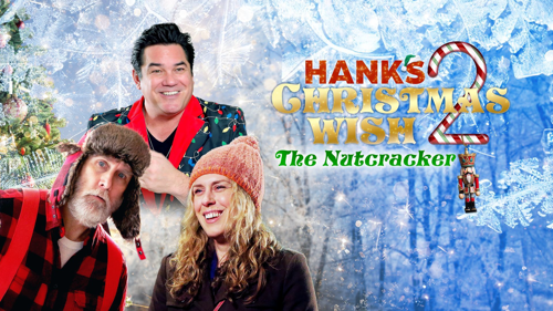 Hank's Christmas Wish 2: The Nutcracker