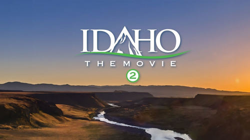 Idaho the Movie 2