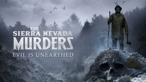 The Sierra Nevada Murders