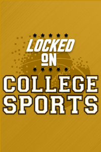 Locked On College Sports