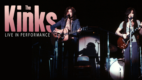 The Kinks: Live In Performance