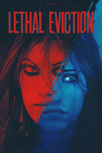 Lethal Eviction