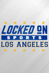 Locked On Sports Los Angeles