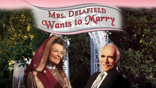 Mrs. Delafield Wants to Marry
