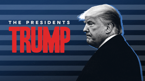 The Presidents: Trump