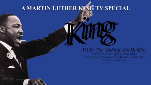 MLK: The Making of a Holiday