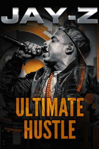 Jay-Z: Ultimate Hustle