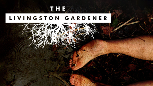 The Livingston Gardener