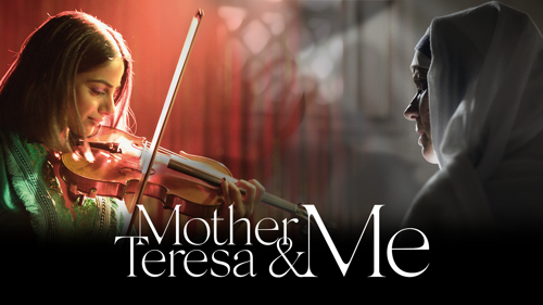 Mother Teresa & Me