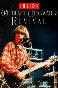 Inside Creedence Clearwater Revival