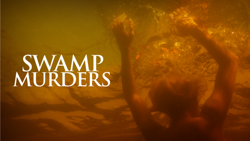Swamp Murders