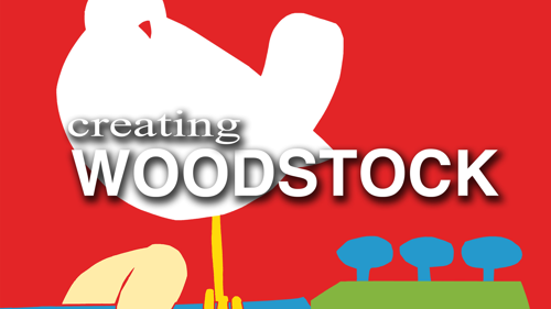 Creating Woodstock