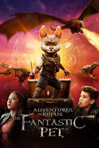 Adventures Of Rufus: The Fantastic Pet