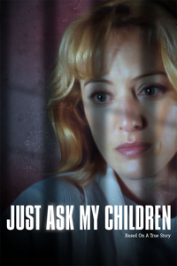 Just Ask My Children