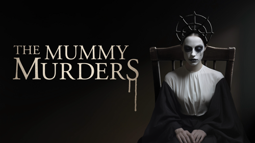 The Mummy Murders