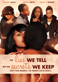 Lies We Tell but the Secrets We Keep