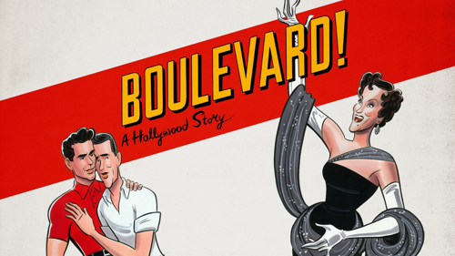 Boulevard! A Hollywood Story