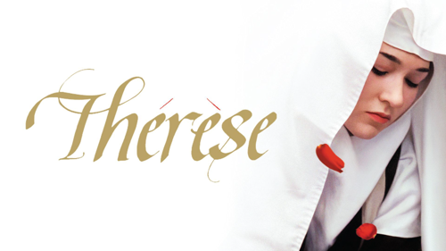 Therese: The Story of Saint Therese of Lisieux