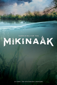 Searching for the Mikinaak