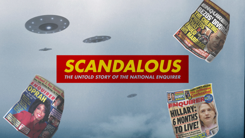 Scandalous: Untold story of the National Enquirer