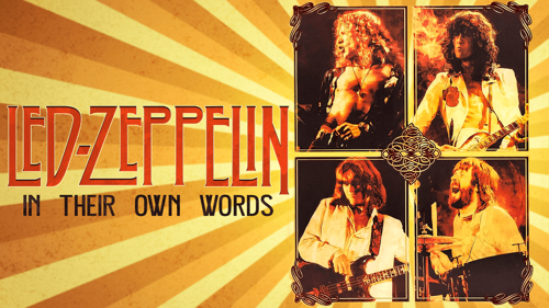 Led Zeppelin: In Their Own Words