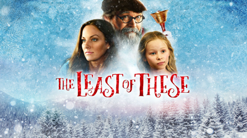 The Least of These- A Christmas Story