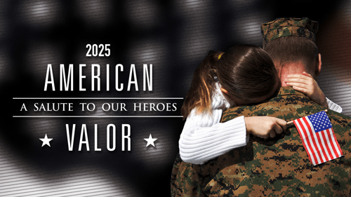 American Valor 2025: A Salute To Our Heroes
