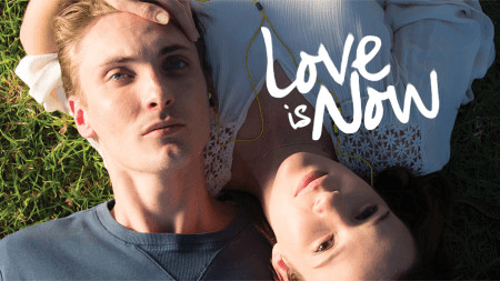 Love is Now