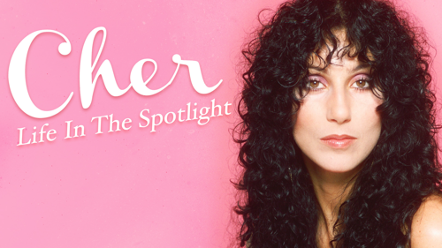 Cher: Life in the Spotlight