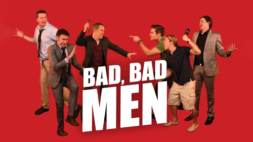 Bad Bad Men