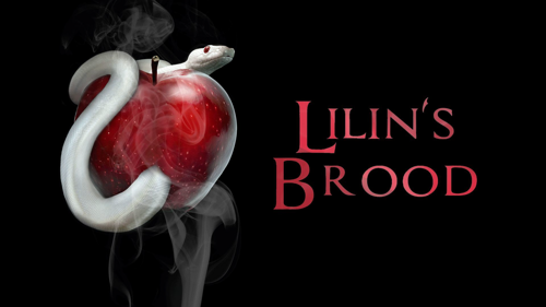 Lilin's Brood
