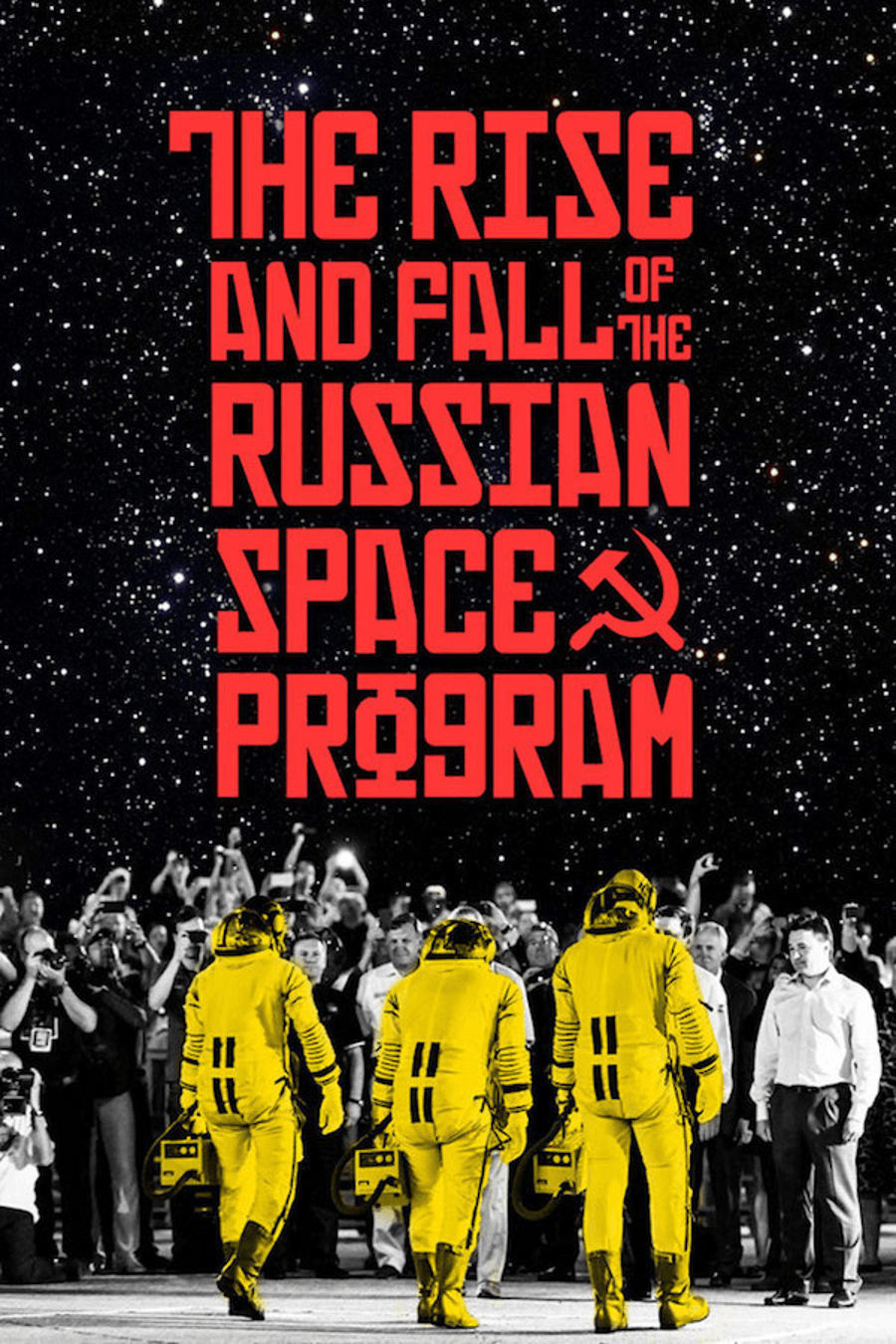 The Rise and Fall of the Russian Space Program Local Now