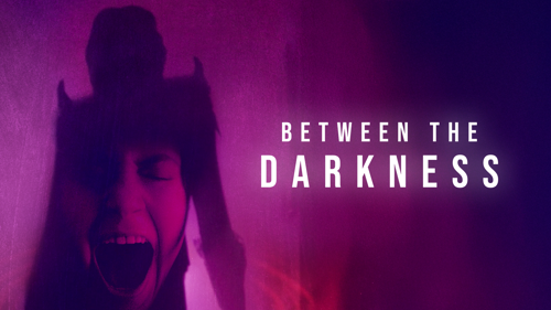 Between the Darkness