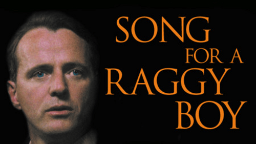 Song for a Raggy Boy