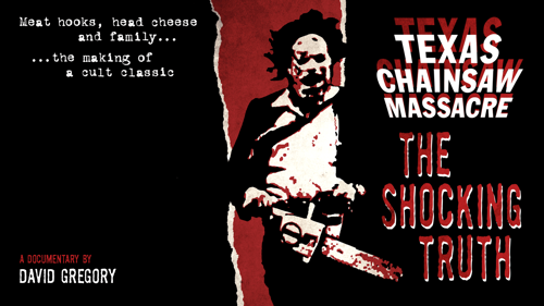 Texas Chain Saw Massacre: The Shocking Truth