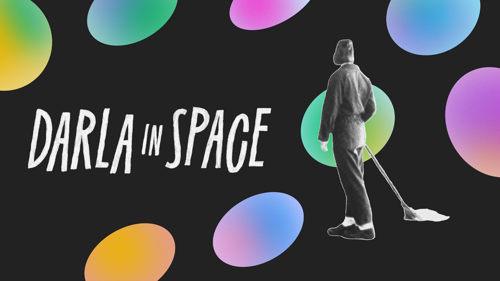 Darla In Space