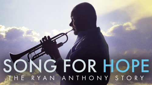 Song for Hope: The Ryan Anthony Story