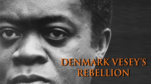 Denmark Vesey's Rebellion