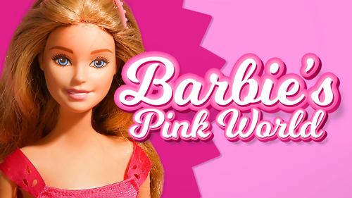 Barbie's Pink World
