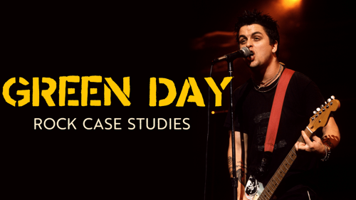 Green Day: Rock Case Studies