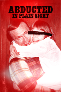 Abducted In Plain Sight