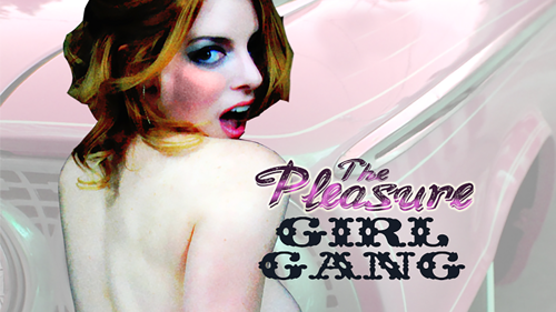 Pleasure Girl Gang
