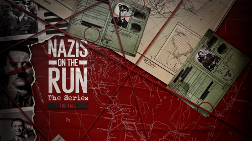 Nazis on the Run: The Fall