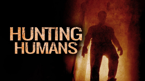 Hunting Humans