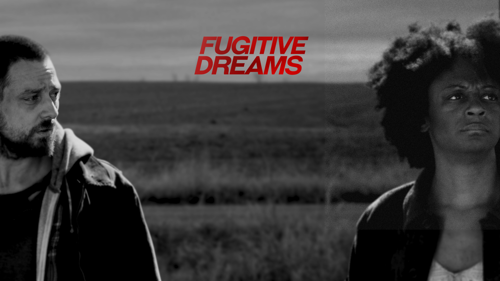 Fugitive Dreams