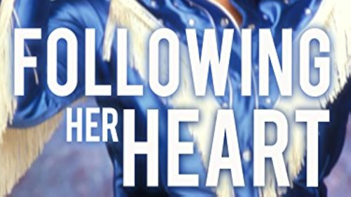 Following Her Heart