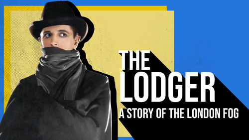 The Lodger: A Story Of The London Fog