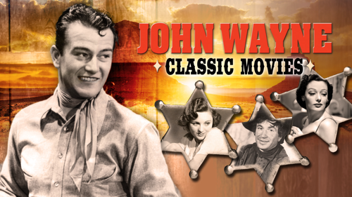John Wayne Classics