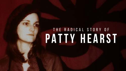The Radical Story of Patty Hearst