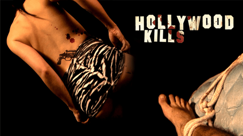 Hollywood Kills